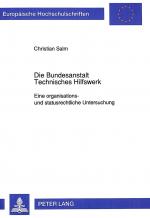 Cover-Bild Die Bundesanstalt Technisches Hilfswerk