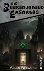Cover-Bild Die Bunkerjugend Emeralds