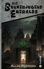 Cover-Bild Die Bunkerjugend Emeralds