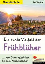 Cover-Bild Die bunte Vielfalt der Frühblüher