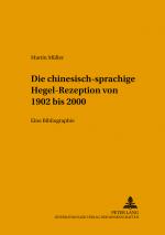 Cover-Bild Die chinesischsprachige Hegel-Rezeption von 1902 bis 2000