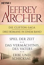 Cover-Bild Die Clifton-Saga 1-3: Spiel der Zeit/Das Vermächtnis des Vaters/ - Erbe und Schicksal (3in1-Bundle)