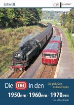 Cover-Bild Die DB in den 1950ern, 1960ern, 1970ern