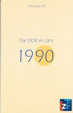 Cover-Bild Die DDR im Jahr 1990