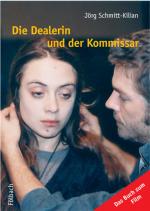 Cover-Bild Die Dealerin und der Kommissar