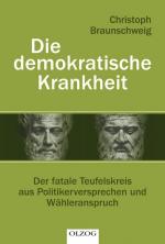 Cover-Bild Die demokratische Krankheit