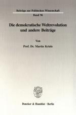 Cover-Bild Die demokratische Weltrevolution und andere Beiträge.