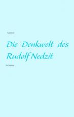 Cover-Bild Die Denkwelt des Rudolf Nedzit