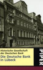 Cover-Bild Die Deutsche Bank in Lübeck 1927-2006