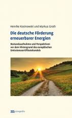 Cover-Bild Die deutsche Förderung erneuerbarer Energien