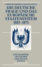 Cover-Bild Die deutsche Frage und das europäische Staatensystem 1815-1871