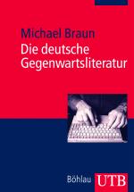 Cover-Bild Die deutsche Gegenwartsliteratur