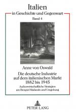 Cover-Bild Die deutsche Industrie auf dem italienischen Markt 1882 bis 1945