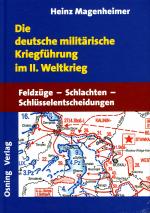 Cover-Bild Die deutsche militärische Kriegführung im II. Weltkrieg