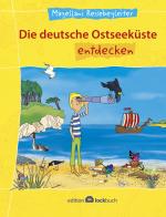 Cover-Bild Die deutsche Ostseeküste entdecken