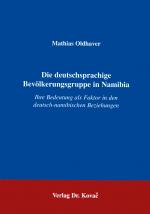 Cover-Bild Die deutschsprachige Bevölkerungsgruppe in Namibia