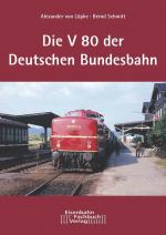 Cover-Bild Die Dieselokomotive Baureihe V 80