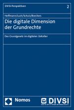 Cover-Bild Die digitale Dimension der Grundrechte