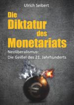 Cover-Bild Die Diktatur des Monetariats
