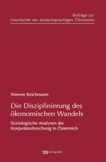 Cover-Bild Die Disziplinierung des ökonomischen Wandels