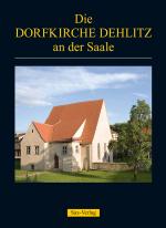 Cover-Bild Die Dorfkirche Dehlitz