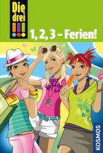 Cover-Bild Die drei !!!, 1,2,3 - Ferien! (drei Ausrufezeichen)