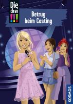 Cover-Bild Die drei !!!, 2, Betrug beim Casting (drei Ausrufezeichen)