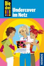 Cover-Bild Die drei !!!, 23, Undercover im Netz (drei Ausrufezeichen)