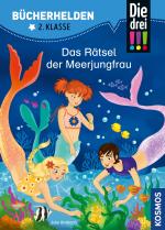 Cover-Bild Die drei !!!, Bücherhelden 2. Klasse, Das Rätsel der Meerjungfrau (drei Ausrufezeichen)