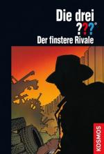 Cover-Bild Die drei ??? Der finstere Rivale