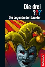 Cover-Bild Die drei ??? Die Legende der Gaukler (drei Fragezeichen)