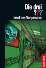 Cover-Bild Die drei ??? Insel des Vergessens