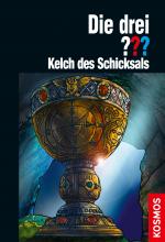 Cover-Bild Die drei ??? Kelch des Schicksals (drei Fragezeichen)