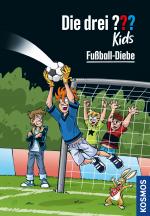 Cover-Bild Die drei ??? Kids, 83, Fußball-Diebe (drei Fragezeichen Kids)