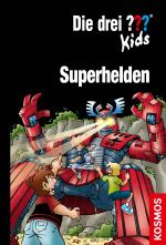 Cover-Bild Die drei ??? Kids, Superhelden (drei Fragezeichen Kids)