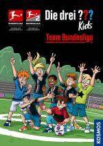 Cover-Bild Die drei ??? Kids, Team Bundesliga