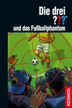 Cover-Bild Die drei ??? und das Fußballphantom (drei Fragezeichen)