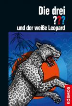 Cover-Bild Die drei ??? und der weiße Leopard