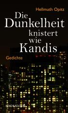 Cover-Bild Die Dunkelheit knistert wie Kandis