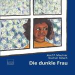 Cover-Bild Die dunkle Frau