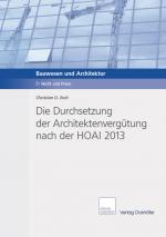 Cover-Bild Die Durchsetzung der Architektenvergütung nach der HOAI 2013