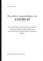 Cover-Bild Die echten Langzeitfolgen von Covid 19