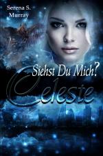 Cover-Bild Die Edrè Saga / Celeste - Siehst du mich?