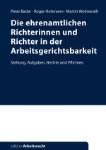 Cover-Bild Die ehrenamtlichen Richterinnen und Richter in der Arbeitsgerichtsbarkeit