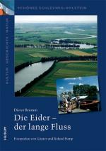 Cover-Bild Die Eider – der lange Fluss