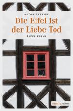 Cover-Bild Die Eifel ist der Liebe Tod