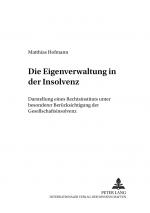 Cover-Bild Die Eigenverwaltung in der Insolvenz