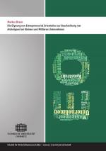 Cover-Bild Die Eignung von Entrepreneurial Orientation zur Beschreibung von Archetypen bei Kleinen und Mittleren Unternehmen