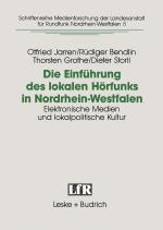 Cover-Bild Die Einführung des lokalen Hörfunks in Nordrhein-Westfalen