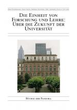 Cover-Bild Die Einheit von Forschung und Lehre: Über die Zukunft der Universität